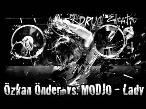 Özkan Önder vs. Modjo - Lady