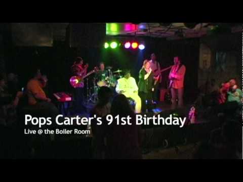 Pops Carter's 91st Birthday