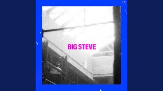 Big Steve