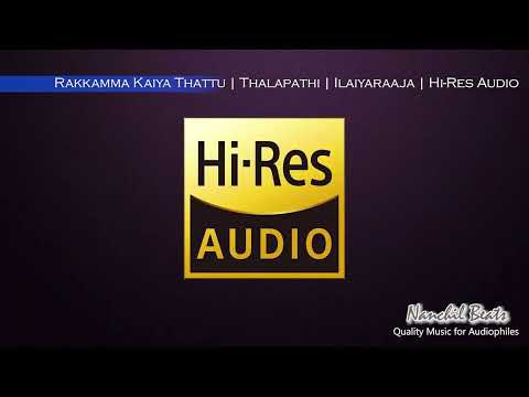 Rakkamma Kaiya Thattu | Thalapathi | Ilaiyaraaja | S.P.B & Swarnalatha | Hi-Res Audio