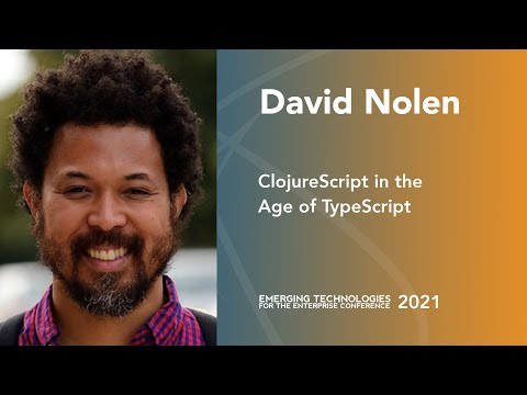 ClojureScript in the Age of TypeScript — David Nolen