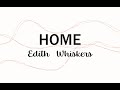 EDITH WHISKERS - HOME (PIANO INSTRUMENTAL)