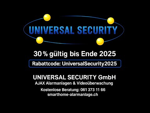 AJAX Alarmanlagen UNIVERSAL SECURITY Basel