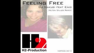 Feeling Free (Radio Mix) / DJ Hakuei feat Enid