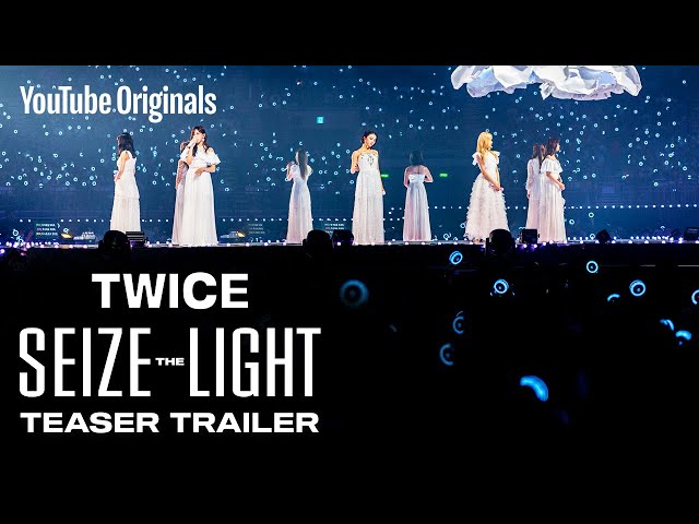 TWICE: Seize the Light | Teaser Trailer