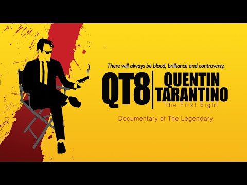 QT8: The First Eight Movie Trailer