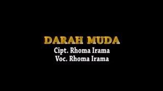 Download lagu Rhoma Irama - Darah Muda mp3 Download lagu Rhoma Irama - Darah Muda mp3