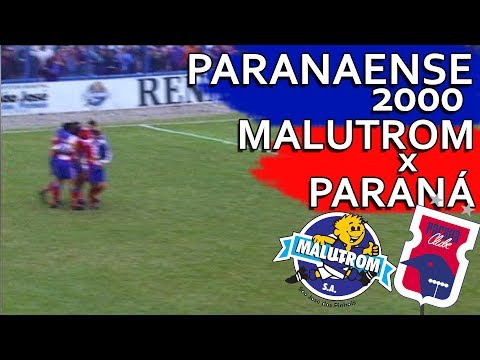 Gols Malutrom 2 x 5 Paraná Clube - Paranaense 2000 (11/05/2000)