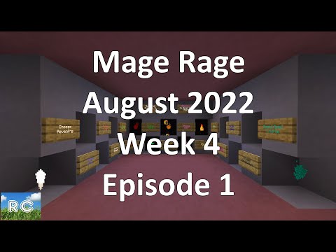 Rick Clark - Minecraft Mage Rage August 2022 Week 4 Episode 01