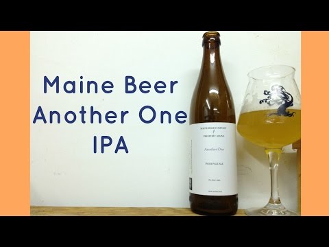 Maine Beer Co. Another One IPA (Off Batch?) Review - Ep. #541