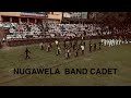 NUGAWELA Band Cadet 2025