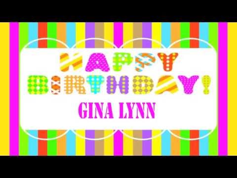 GinaLynn   Wishes & Mensajes - Happy Birthday