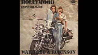Waterloo &amp; Robinson - Hollywood - 1974