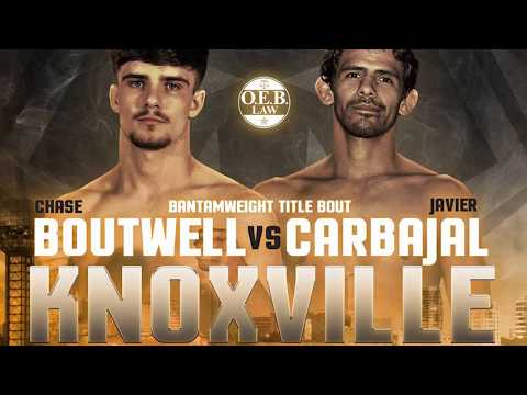 Valor Fights 50 Javier Carbajal vs (c)Chase Boutwell (BANTAMWEIGHT CHAMPIONSHIP)
