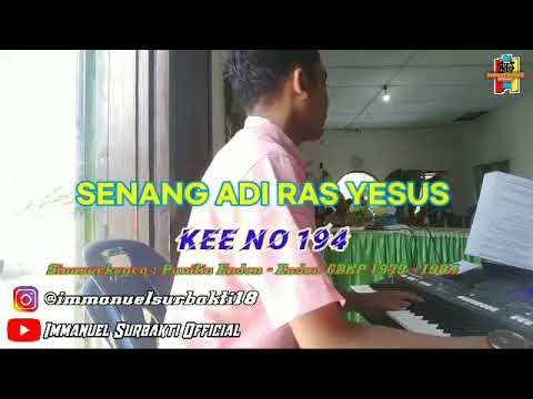 SENANG ADI RAS YESUS KEE NO 194 || Sinusurkenca : Panitia Enden - Enden GBKP 1979 - 1984