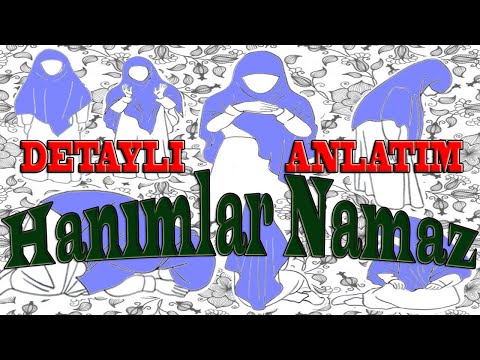 Namaz Kılmayı Öğreniyorum(Bayanlar İçin) - Namaz Nasıl Kılınır ?