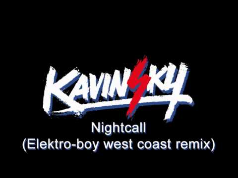 Kavinsky - Nightcall (Elektro-boy west coast remix)