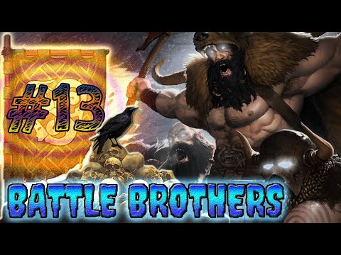 PRIMEIROS ITENS LENDÁRIOS E CAÇA AOS LADRÕES - BATTLE BROTHERS 2T #13 - GAMEPLAY PT BR