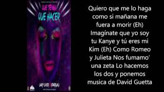 Lary Over x Farruko   Que Tengo Que Hacer Letra
