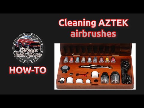 Tutorial - How to clean AZTEK airbrushes