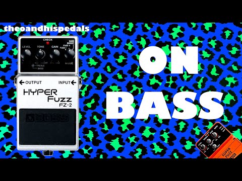 Boss : FZ-2 Hyper Fuzz (feat. Behringer Super Fuzz) | Fuzz | Bass