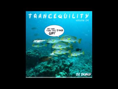 DJ Doboy - Trancequility Volume 24
