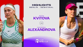 Petra Kvitova vs Ekaterina Alexandrova  2023 Berli