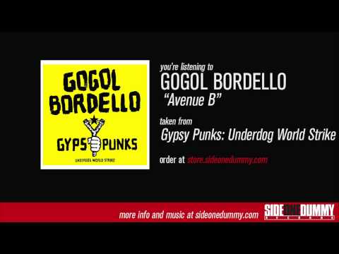 Gogol Bordello - Avenue B (Official Audio)
