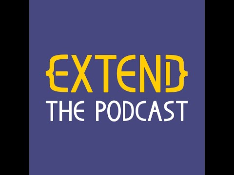 Extend - The Podcast, Episode 3: Amitai Burstein on Open Source