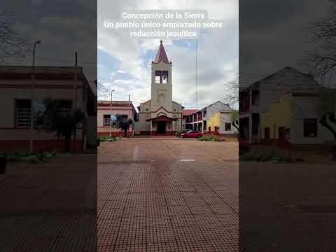 Concepción de la Sierra Misiones