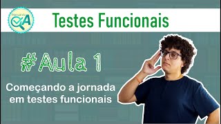 Introdução a Teste funcional  | Aula 1 – Introdução a documentação e escrita dos primeiros testes