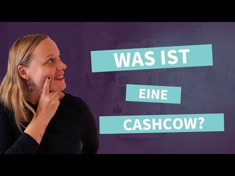 Was ist eine Cashcow - einfach erklärt