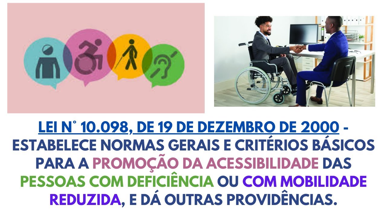 LEI Nº 10.098, DE 19 DE DEZEMBRO DE 2000