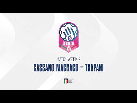Play Serie A1 [2^] | CASSANO MAGNAGO - TRAPANI