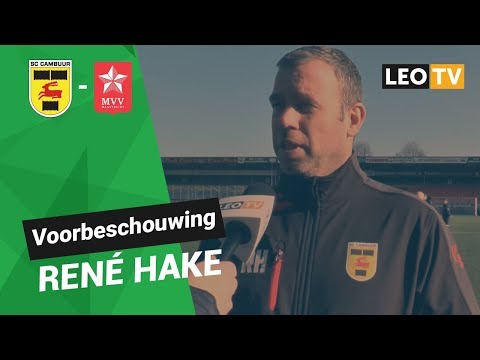 Voorbeschouwing René Hake Cambuur-MVV