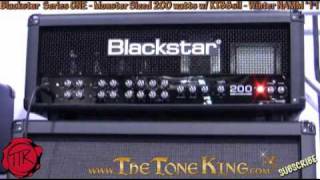 Video thumbnail for Blackstar Series ONE 200w KT88 amp head - SOUND DEMO - Winter NAMM 2011 - Flagship Amp!  Gus G!! 200 by The Tone King
