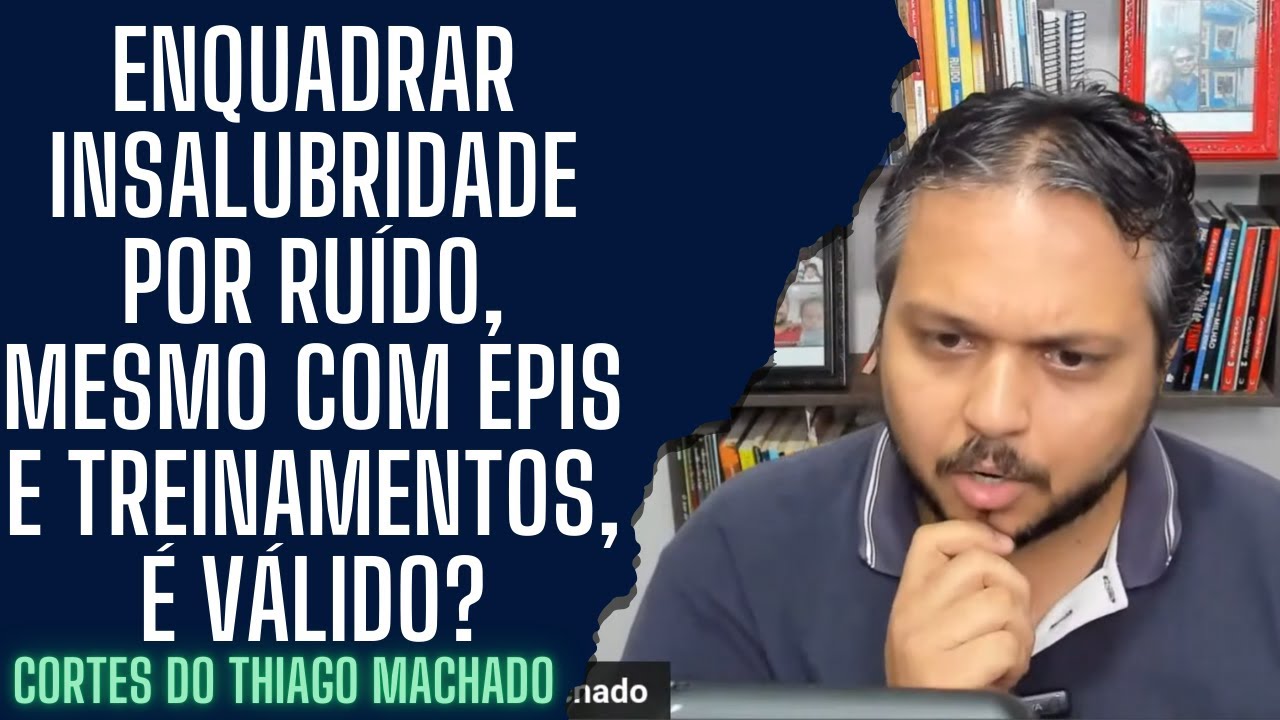 Enquadrar insalubridade por ruído, mesmo com EPIs e treinamentos, é válido?