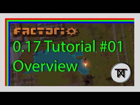 [0.17] Overview - #01 The Complete Factorio Tutorial