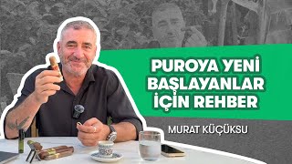 Puroya yeni başlayanlar için rehber! İncelikleri neler? Keyfinizin Kahyası anlat