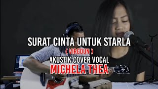Download lagu Virgoun - Surat Cinta Untuk Starla - Cover Michela Thea mp3