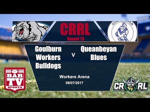 2017 Canberra RL Round 13 - 1st Grade - Goulburn Workers v Queanbeyan Blues