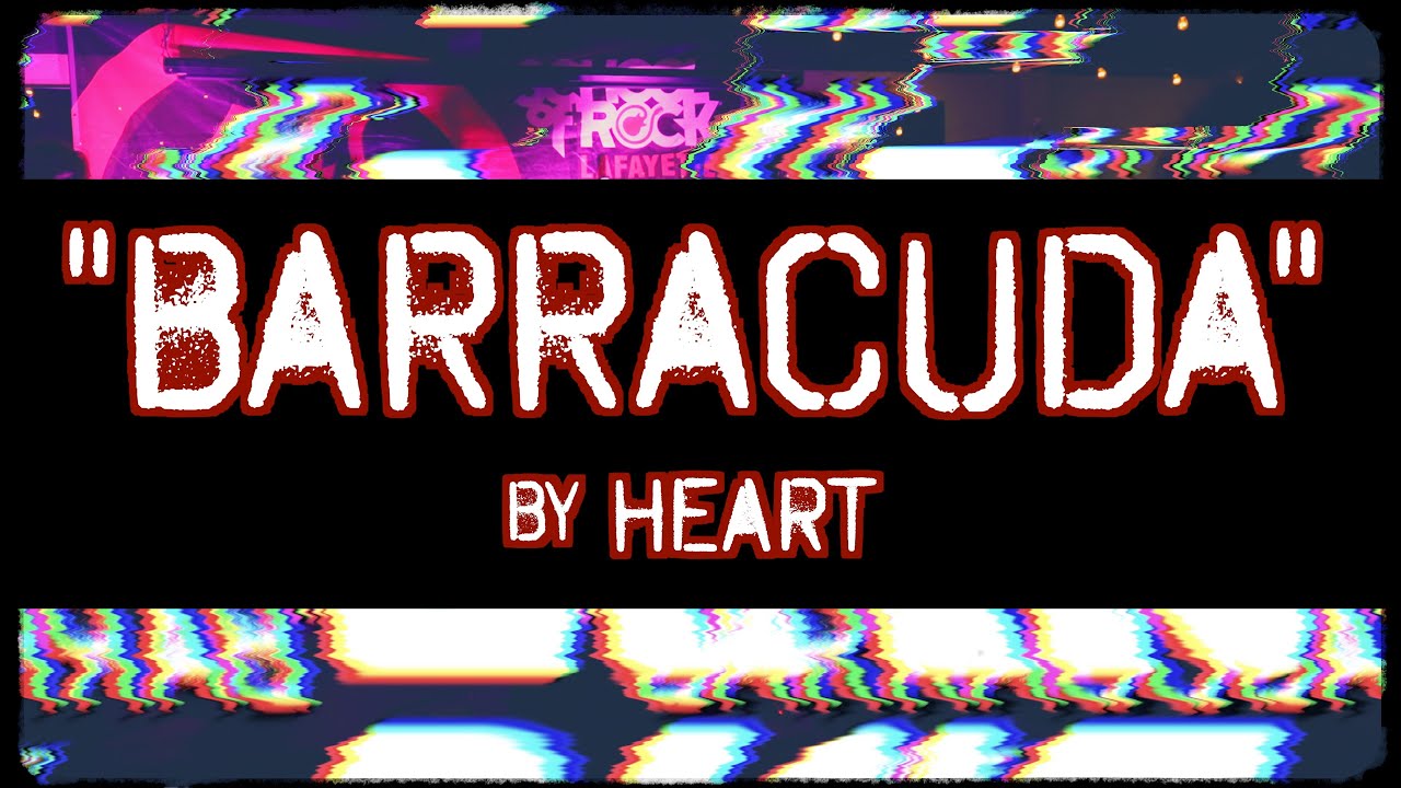 BARRACUDA (Liar's Dice Live Cover Video)