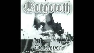Gorgoroth open the gates