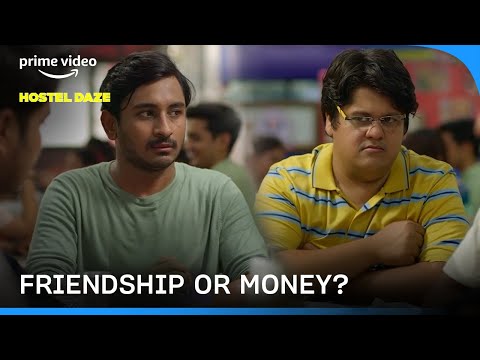 Ankit & Chirag Fight For Money | Hostel Daze | Prime Video India