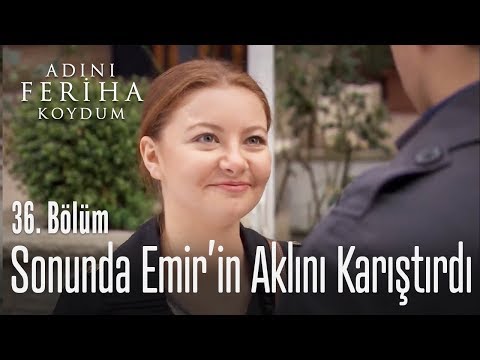 Cansu, Emir'in aklını karıştırıyor - Adını Feriha Koydum 36. Bölüm