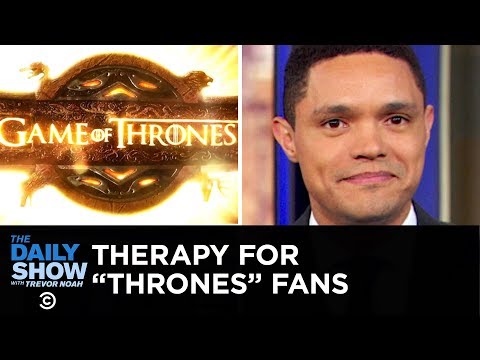 ゲーム・オブ・スローンズのファンのためのセラピー (Therapy for Game of Thrones Fans)