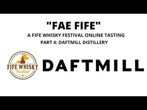 FAE FIFE - DAFTMILL DISTILLERY
