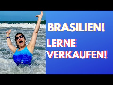 Brasilien! Lerne verkaufen!