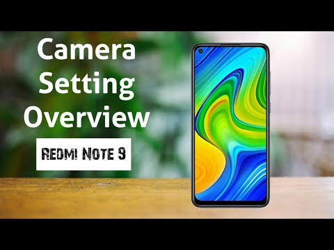 Redmi Note 9 Camera Settings Overview 🔥🔥