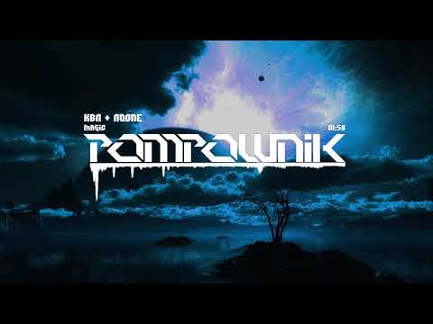 KBN & NoOne - Magic